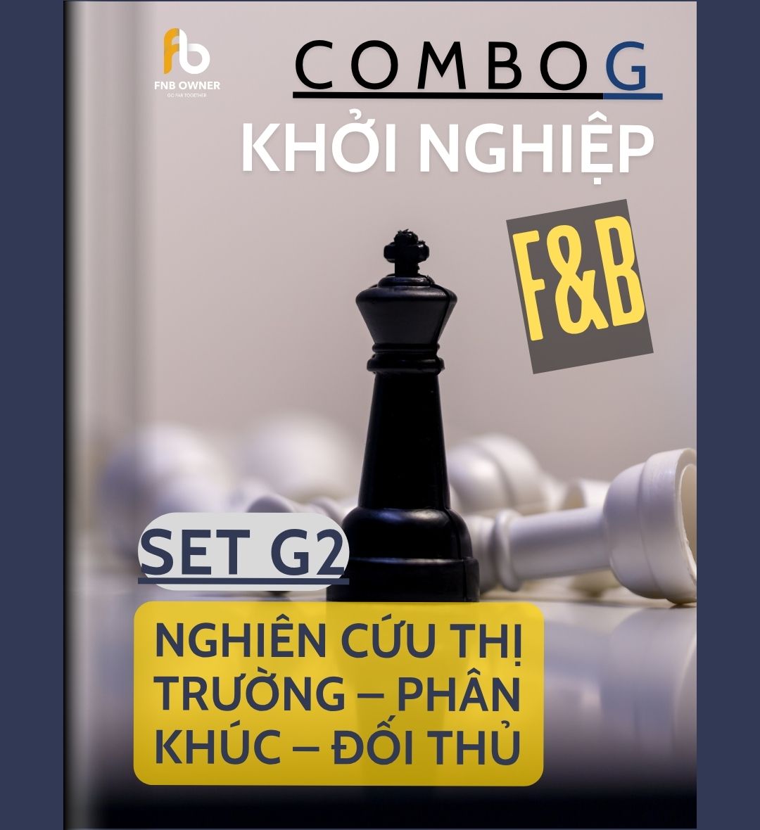 SET G2: KHỞI NGHIỆP- Nghiên cứu thị trường – phân khúc – đối thủ
