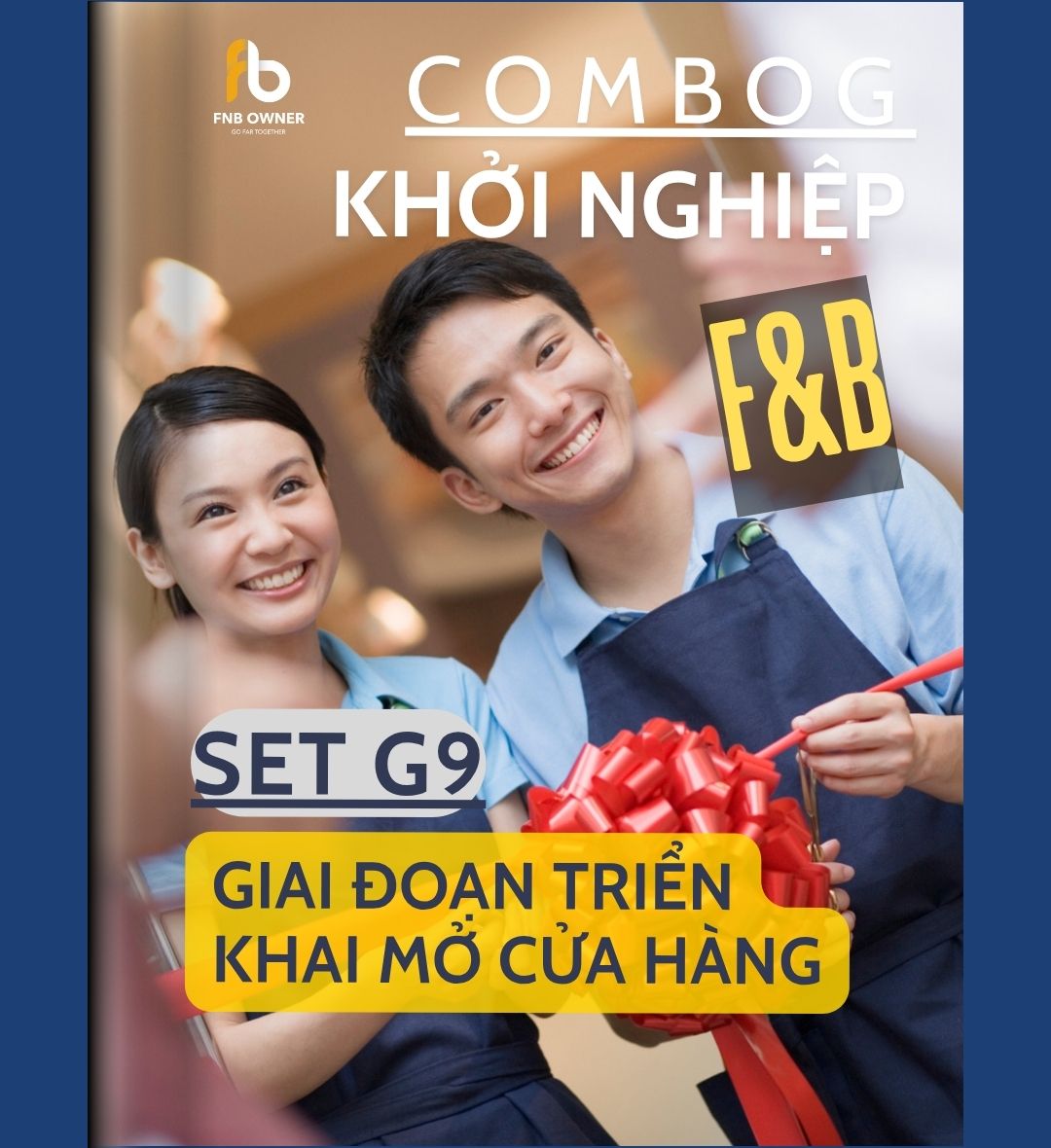 SET G9: KHỞI NGHIỆP- Giai đoạn triển khai mở cửa hàng