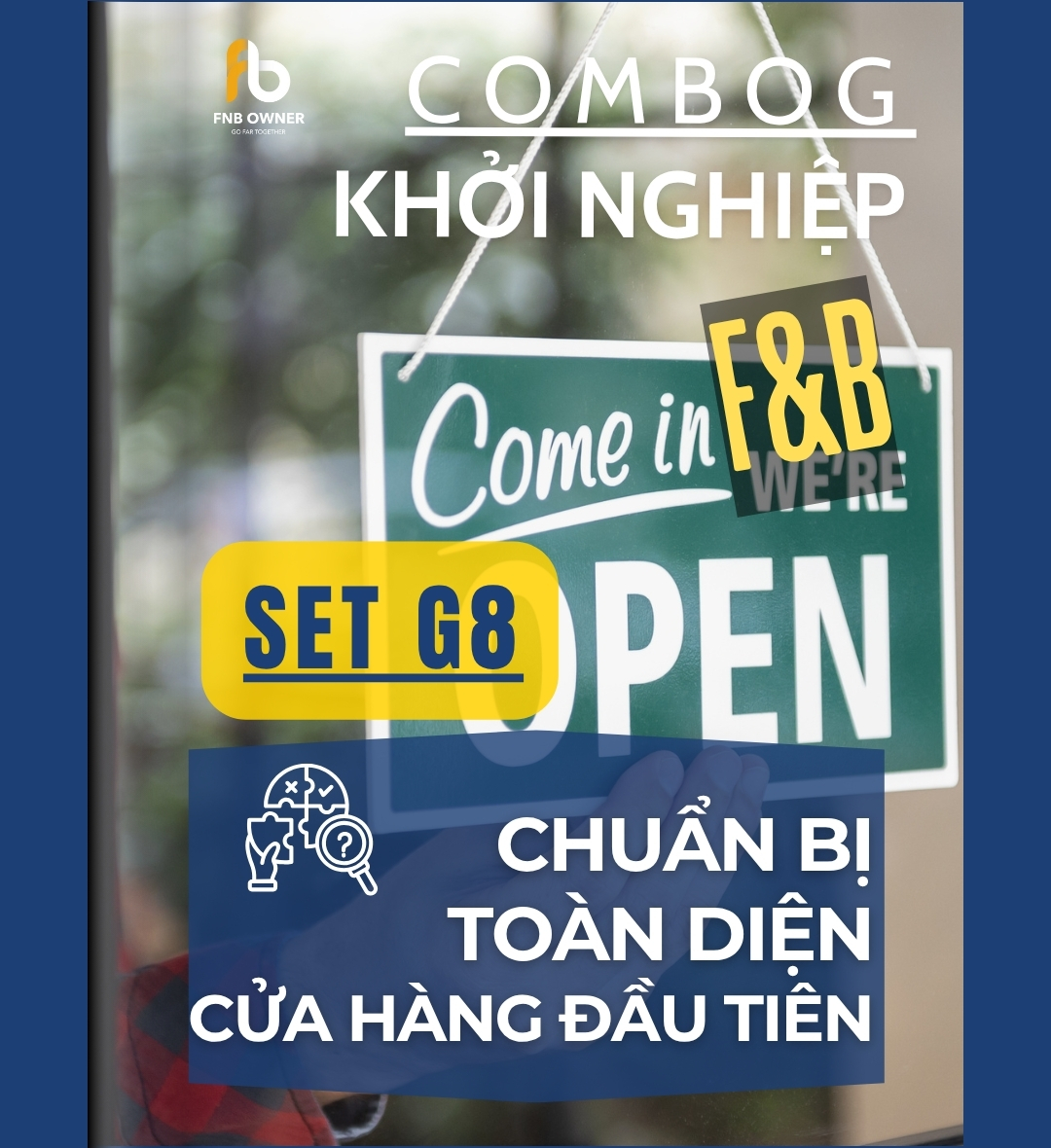 SET G8: KHỞI NGHIỆP- Giai đoạn chuẩn bị cửa hàng đầu tiên