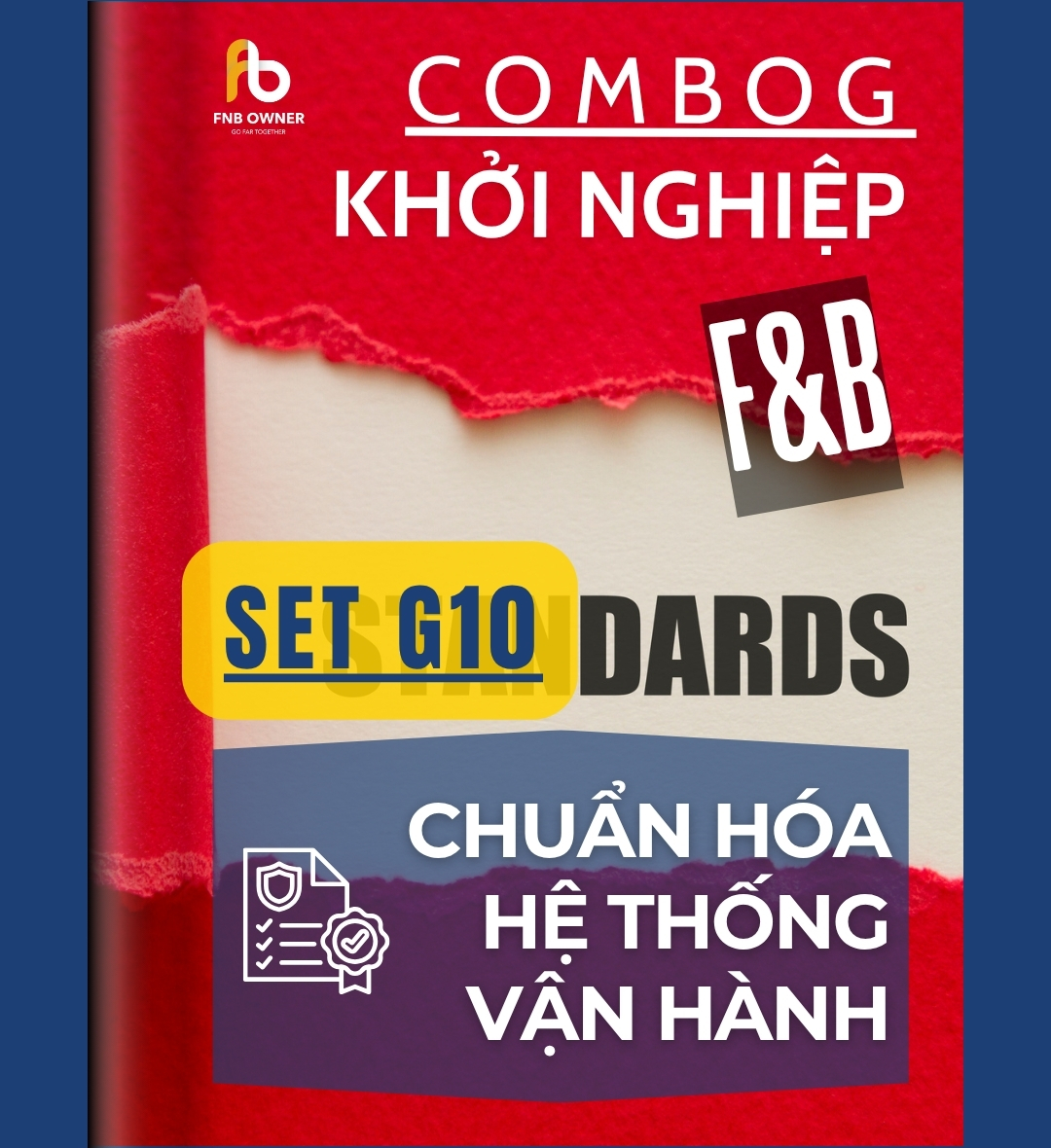 SET G10: KHỞI NGHIỆP- Giai đoạn chuẩn hóa & xây dựng nền tảng vận hành