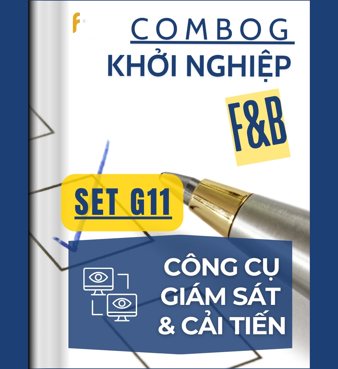 SET G11: KHỞI NGHIỆP- Công cụ – Triển khai – Giám sát – Cải tiến