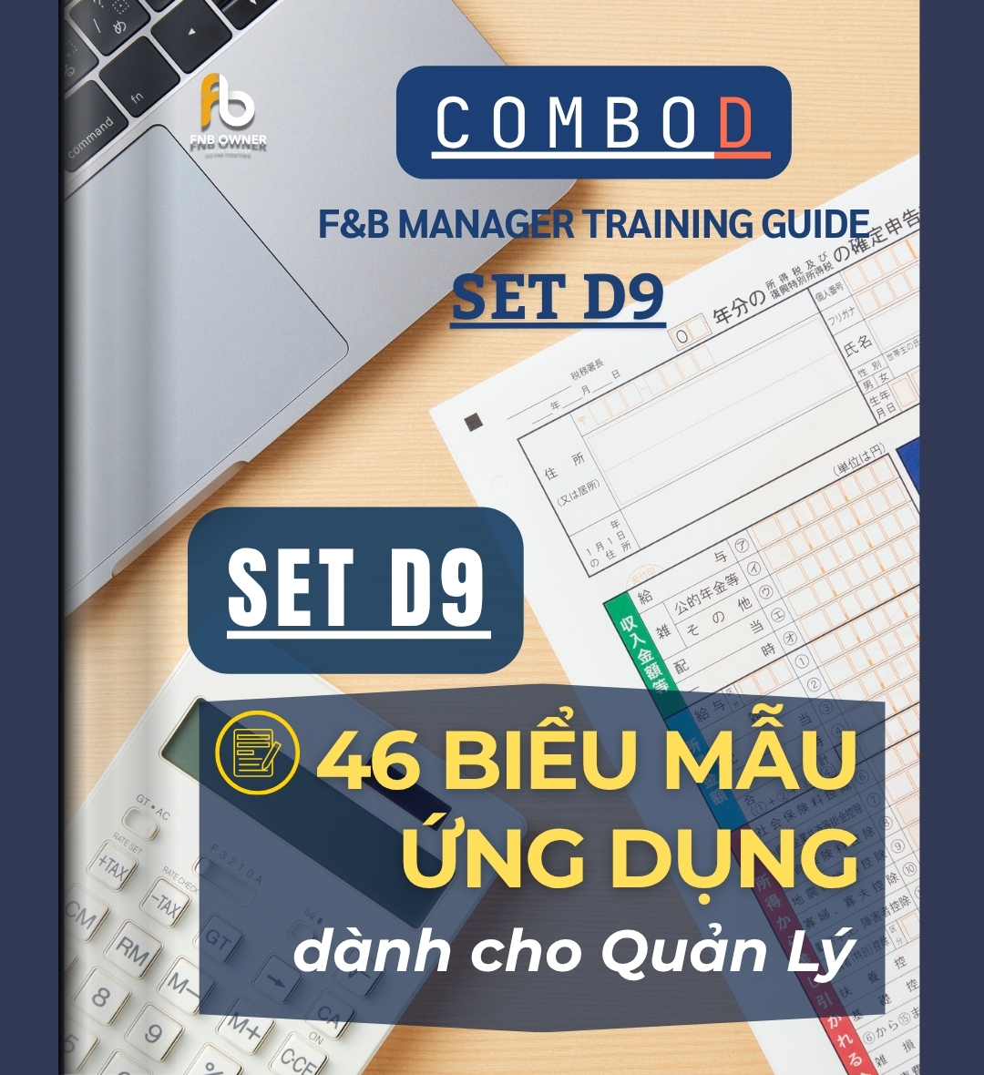 SET D9: Biểu mẫu tài liệu đào tạo quản lý (47 Files)