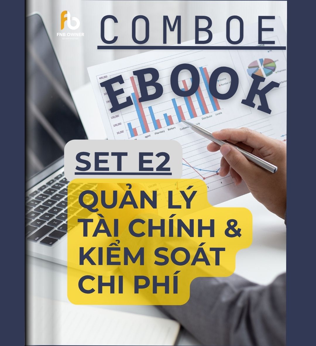 SET E2- EBOOKS: Quản lý tài chính & Kiểm soát chi phí