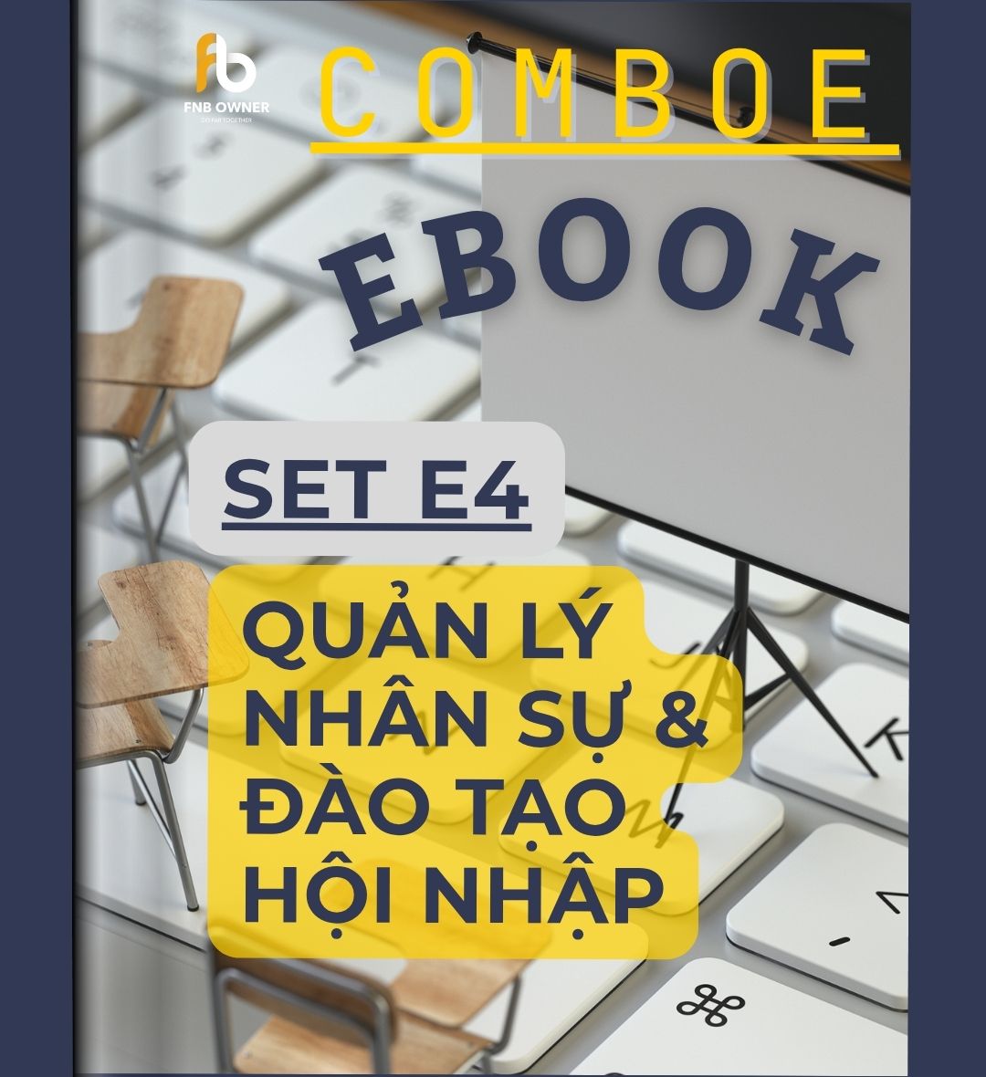 SET E4- EBOOKS: Quản lý nhân sự & Đào tạo hội nhập