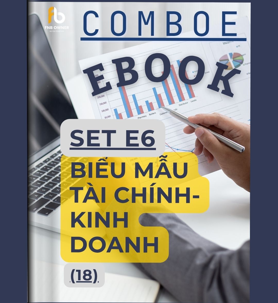 SET E6- EBOOKS: Biểu mẫu tài chính- kinh doanh