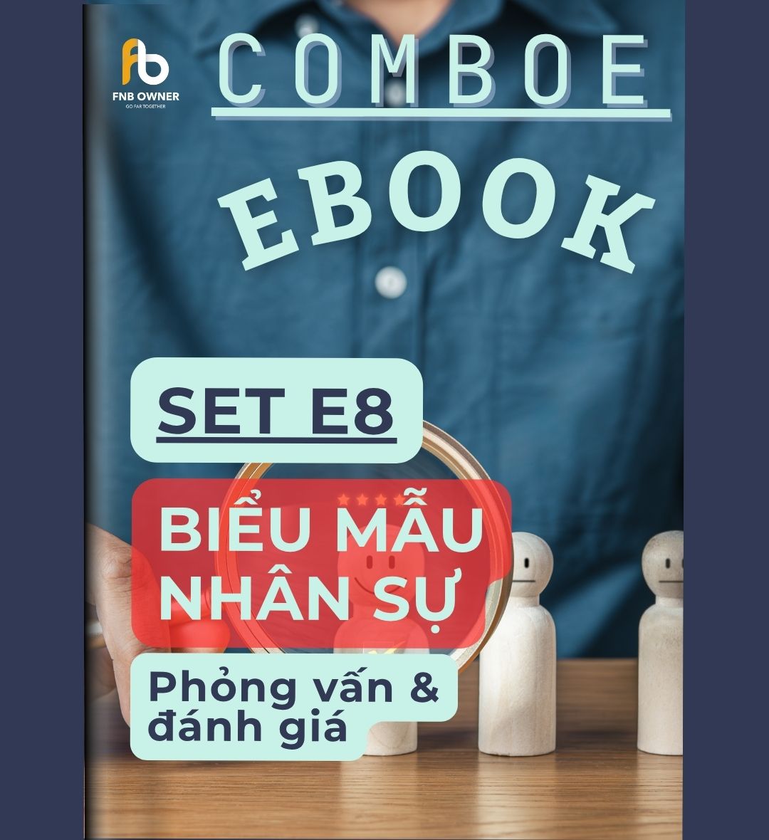 SET E8- EBOOKS: Biểu mẫu nhân sự