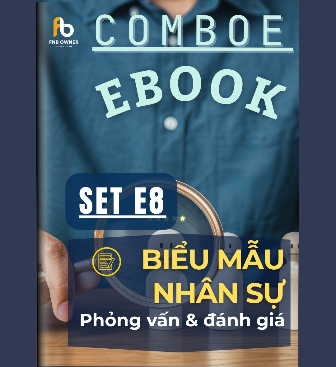 SET E8- EBOOKS: Biểu mẫu nhân sự